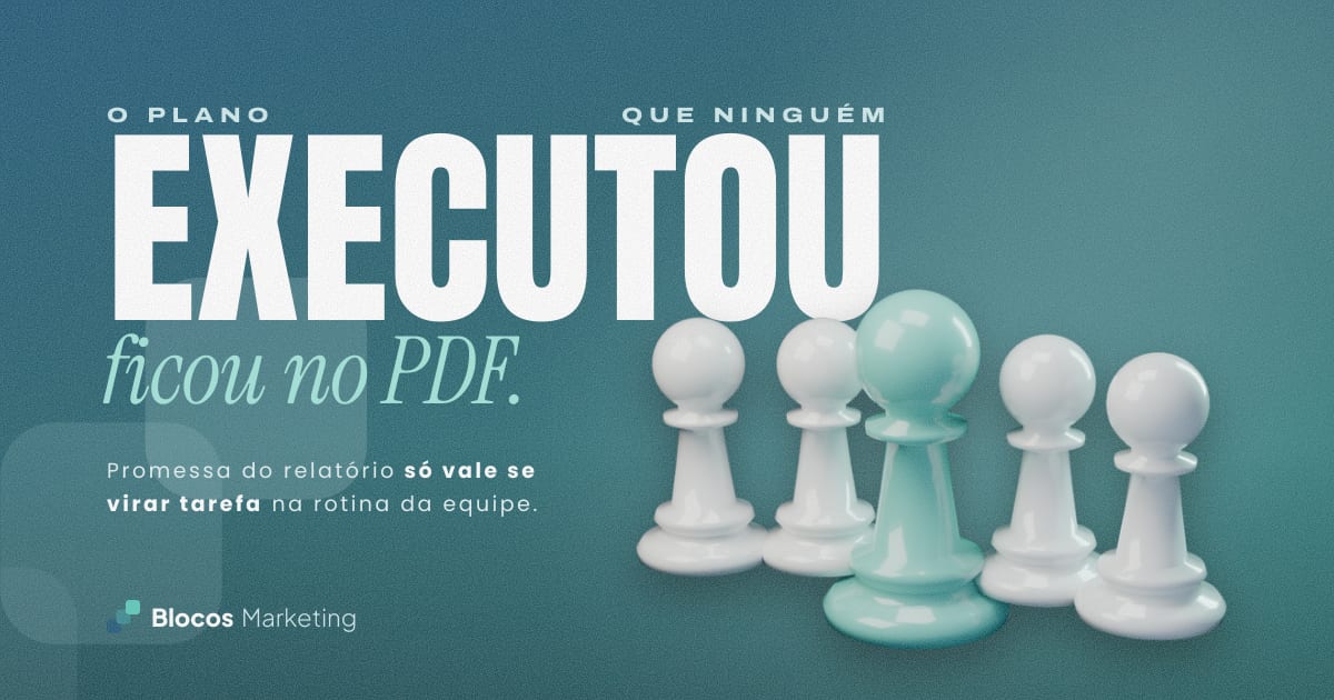Capa com peões de equipe, com dois em destaque e o texto “O PLANO QUE NINGUÉM EXECUTOU ficou no PDF.”